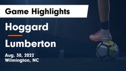 Hoggard  vs Lumberton  Game Highlights - Aug. 30, 2022