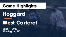 Hoggard  vs West Carteret Game Highlights - Sept. 1, 2022