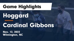 Hoggard  vs Cardinal Gibbons  Game Highlights - Nov. 12, 2022