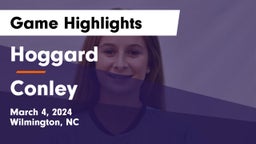 Hoggard  vs Conley  Game Highlights - March 4, 2024