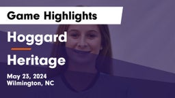 Hoggard  vs Heritage  Game Highlights - May 23, 2024