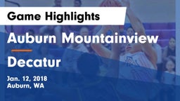 Auburn Mountainview  vs Decatur Game Highlights - Jan. 12, 2018
