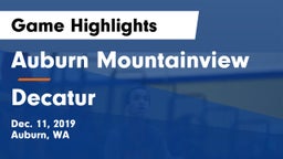 Auburn Mountainview  vs Decatur  Game Highlights - Dec. 11, 2019