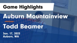 Auburn Mountainview  vs Todd Beamer  Game Highlights - Jan. 17, 2023