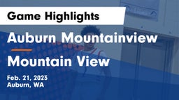 Auburn Mountainview  vs Mountain View  Game Highlights - Feb. 21, 2023