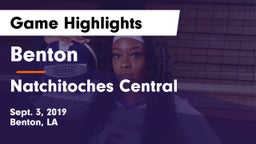 Benton  vs Natchitoches Central  Game Highlights - Sept. 3, 2019