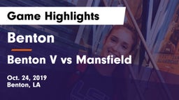 Benton  vs Benton V vs Mansfield Game Highlights - Oct. 24, 2019