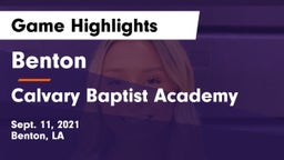 Benton  vs Calvary Baptist Academy Game Highlights - Sept. 11, 2021