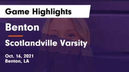 Benton  vs Scotlandville Varsity  Game Highlights - Oct. 16, 2021