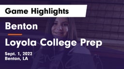 Benton  vs Loyola College Prep  Game Highlights - Sept. 1, 2022