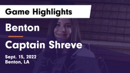 Benton  vs Captain Shreve  Game Highlights - Sept. 15, 2022