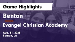 Benton  vs Evangel Christian Academy Game Highlights - Aug. 31, 2023
