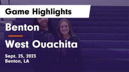 Benton  vs West Ouachita  Game Highlights - Sept. 25, 2023