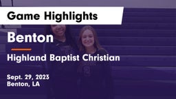 Benton  vs Highland Baptist Christian  Game Highlights - Sept. 29, 2023