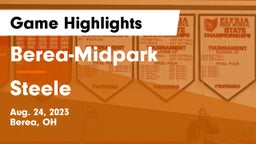 Berea-Midpark  vs Steele  Game Highlights - Aug. 24, 2023