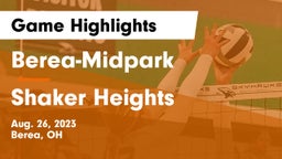 Berea-Midpark  vs Shaker Heights  Game Highlights - Aug. 26, 2023