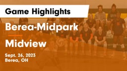 Berea-Midpark  vs Midview  Game Highlights - Sept. 26, 2023