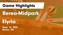 Berea-Midpark  vs Elyria  Game Highlights - Sept. 14, 2023