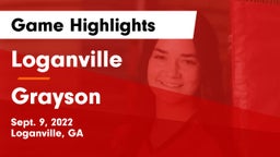 Loganville  vs Grayson  Game Highlights - Sept. 9, 2022