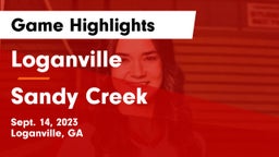 Loganville  vs Sandy Creek  Game Highlights - Sept. 14, 2023
