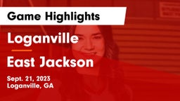 Loganville  vs East Jackson  Game Highlights - Sept. 21, 2023