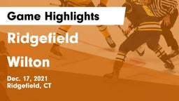 Ridgefield  vs Wilton  Game Highlights - Dec. 17, 2021