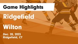 Ridgefield  vs Wilton  Game Highlights - Dec. 20, 2023