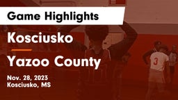 Kosciusko  vs Yazoo County  Game Highlights - Nov. 28, 2023