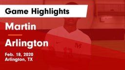 Martin  vs Arlington  Game Highlights - Feb. 18, 2020