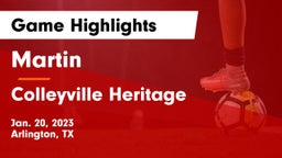 Martin  vs Colleyville Heritage  Game Highlights - Jan. 20, 2023