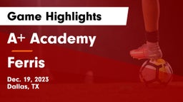A Academy vs Ferris  Game Highlights - Dec. 19, 2023