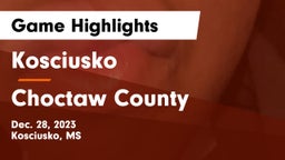 Kosciusko  vs Choctaw County  Game Highlights - Dec. 28, 2023