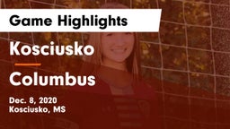 Kosciusko  vs Columbus  Game Highlights - Dec. 8, 2020