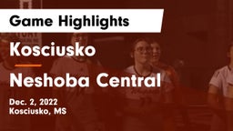 Kosciusko  vs Neshoba Central  Game Highlights - Dec. 2, 2022