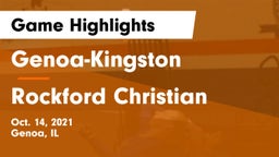Genoa-Kingston  vs Rockford Christian  Game Highlights - Oct. 14, 2021