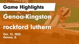 Genoa-Kingston  vs rockford luthern  Game Highlights - Oct. 12, 2023