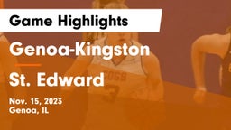 Genoa-Kingston  vs St. Edward  Game Highlights - Nov. 15, 2023