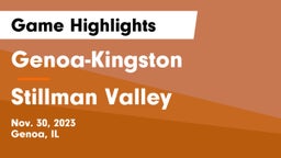 Genoa-Kingston  vs Stillman Valley  Game Highlights - Nov. 30, 2023