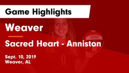 Weaver  vs Sacred Heart - Anniston Game Highlights - Sept. 10, 2019