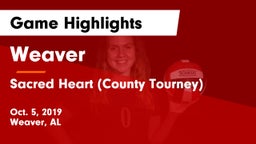 Weaver  vs Sacred Heart (County Tourney) Game Highlights - Oct. 5, 2019