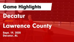 Decatur  vs Lawrence County  Game Highlights - Sept. 19, 2020