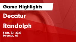Decatur  vs Randolph  Game Highlights - Sept. 22, 2022