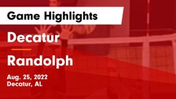 Decatur  vs Randolph  Game Highlights - Aug. 25, 2022