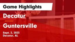 Decatur  vs Guntersville  Game Highlights - Sept. 2, 2023