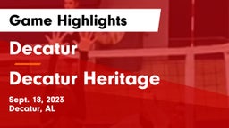 Decatur  vs Decatur Heritage Game Highlights - Sept. 18, 2023