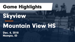 Skyview  vs Mountain View HS Game Highlights - Dec. 4, 2018