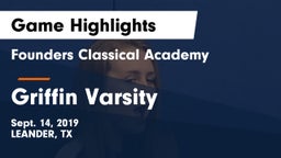 Founders Classical Academy vs Griffin Varsity Game Highlights - Sept. 14, 2019