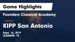 Founders Classical Academy vs KIPP San Antonio Game Highlights - Sept. 16, 2019