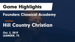 Founders Classical Academy vs Hill Country Christian  Game Highlights - Oct. 2, 2019