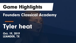 Founders Classical Academy vs Tyler heat Game Highlights - Oct. 19, 2019